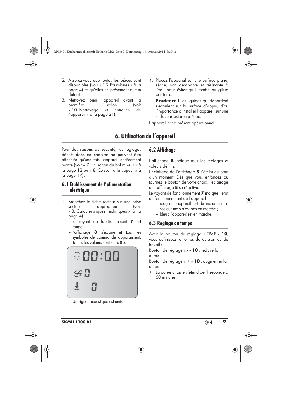 Utilisation de l’appareil, 1 établissement de l’alimentation électrique, 2 affichage | 3 réglage du temps | Silvercrest SKMH 1100 A1 User Manual | Page 11 / 106