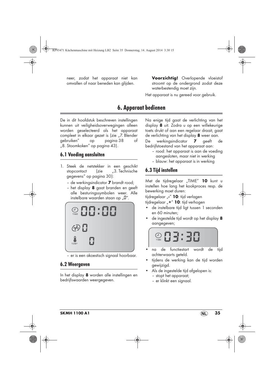 Apparaat bedienen, 1 voeding aansluiten, 2 weergaven | 3 tijd instellen | Silvercrest SKMH 1100 A1 User Manual | Page 37 / 106