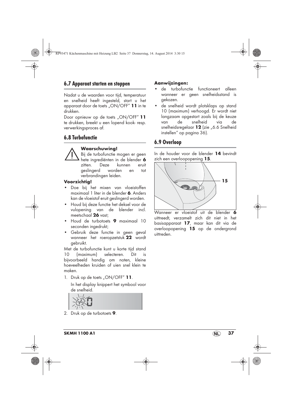 7 apparaat starten en stoppen, 8 turbofunctie, 9 overloop | Silvercrest SKMH 1100 A1 User Manual | Page 39 / 106