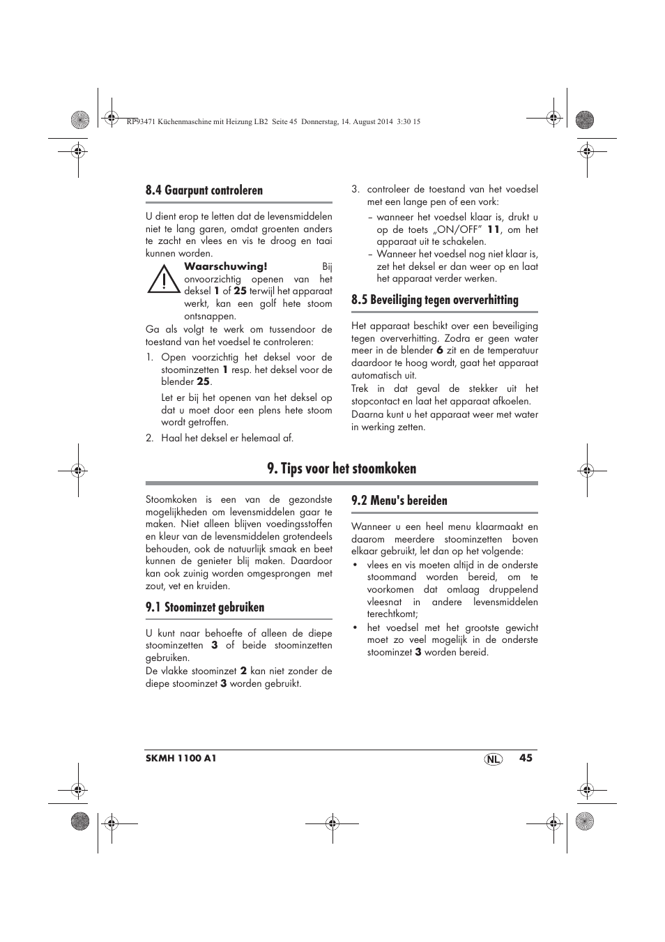 Tips voor het stoomkoken, 4 gaarpunt controleren, 5 beveiliging tegen oververhitting | 1 stoominzet gebruiken, 2 menu's bereiden | Silvercrest SKMH 1100 A1 User Manual | Page 47 / 106