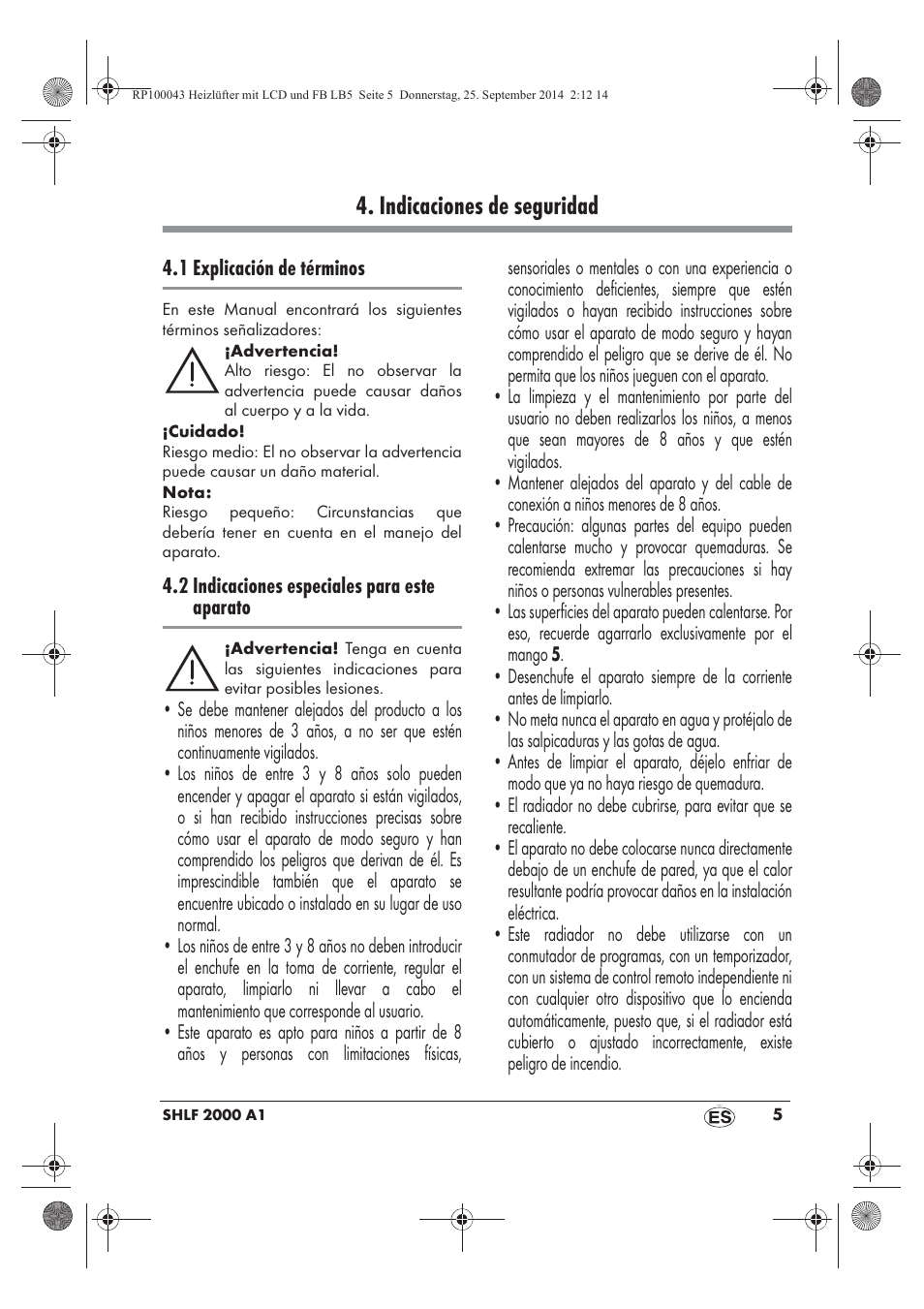 Indicaciones de seguridad | Silvercrest SHLF 2000 B1 User Manual | Page 7 / 70