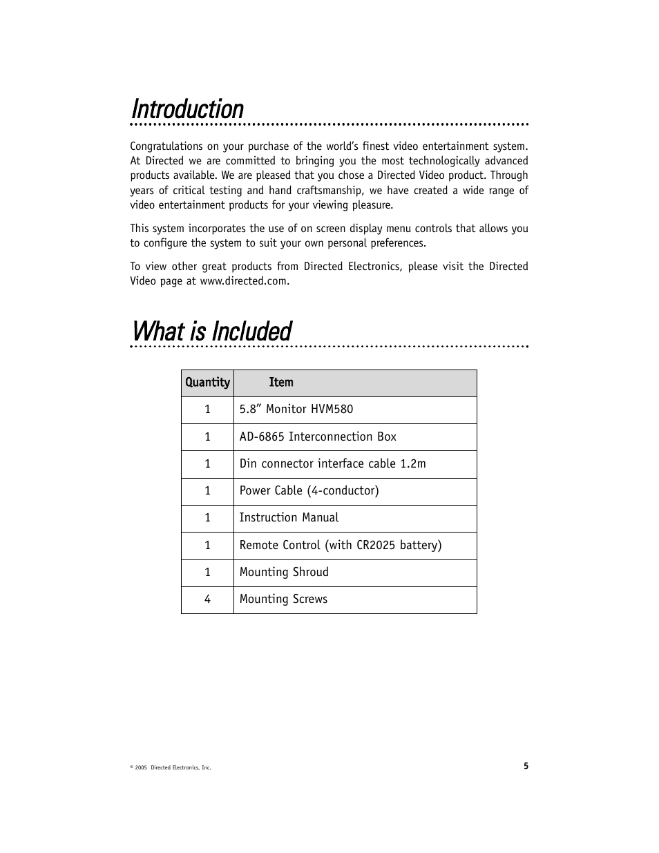Iinnttrroodduuccttiioonn, Wwhhaatt iiss iinncclluuddeedd | Directed Video HVM580 User Manual | Page 5 / 16