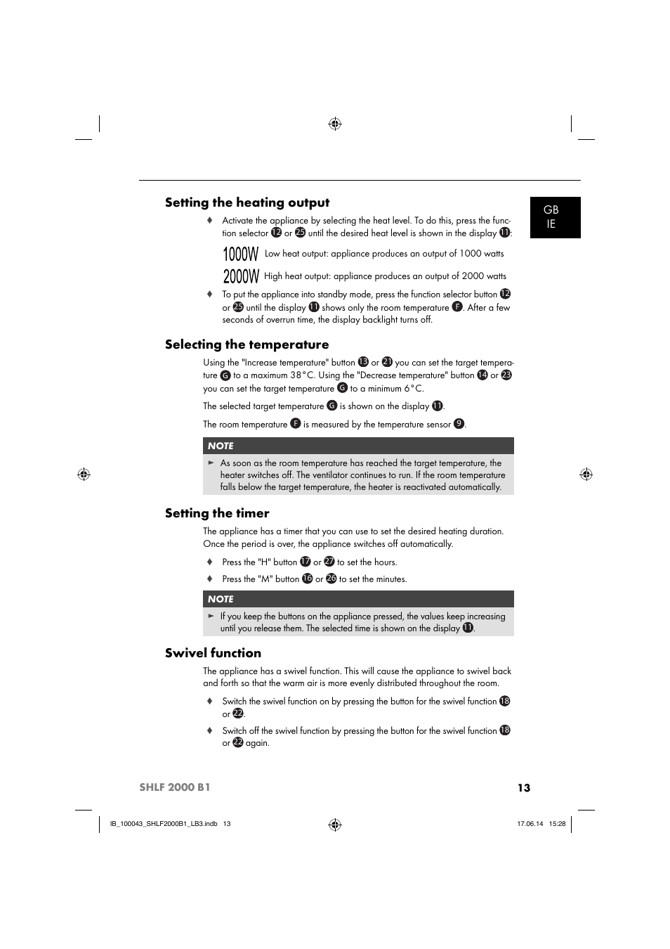 Setting the heating output, Selecting the temperature, Setting the timer | Swivel function, Gb ie | Silvercrest SHLF 2000 B1 User Manual | Page 16 / 76