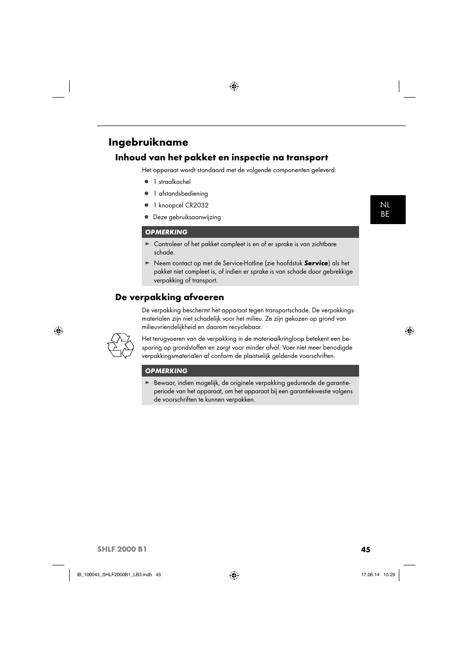 Ingebruikname, Inhoud van het pakket en inspectie na transport, De verpakking afvoeren | Nl be | Silvercrest SHLF 2000 B1 User Manual | Page 48 / 76