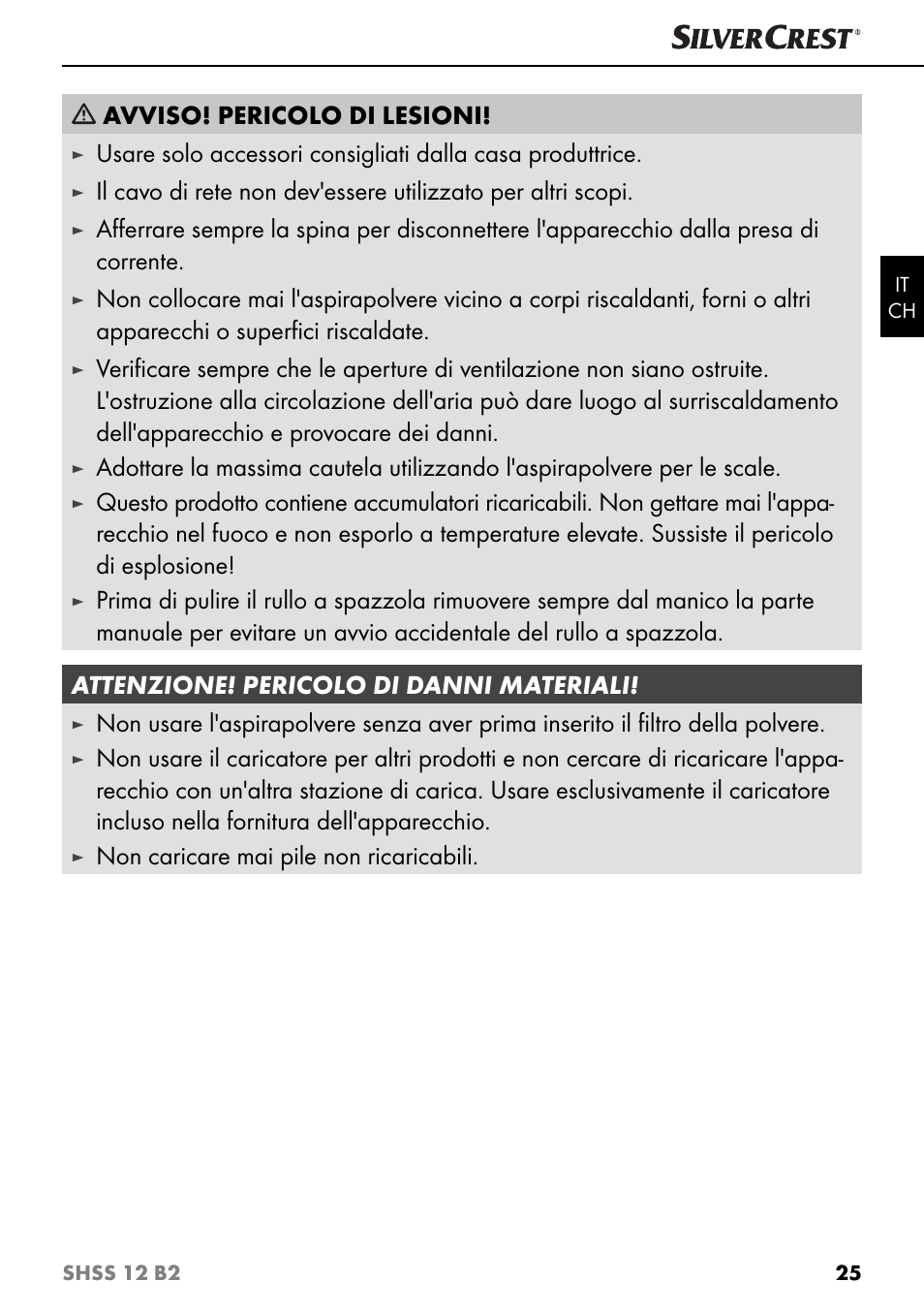 Avviso! pericolo di lesioni, Non caricare mai pile non ricaricabili | Silvercrest SHSS 12 B2 User Manual | Page 28 / 44