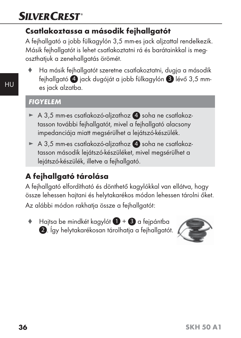 Csatlakoztassa a második fejhallgatót, A fejhallgató tárolása | Silvercrest SKH 50 A1 User Manual | Page 39 / 101