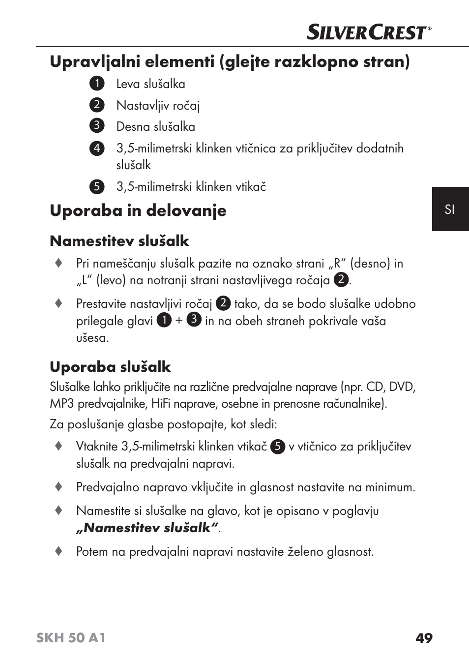 Upravljalni elementi (glejte razklopno stran), Uporaba in delovanje, Namestitev slušalk | Uporaba slušalk | Silvercrest SKH 50 A1 User Manual | Page 52 / 101