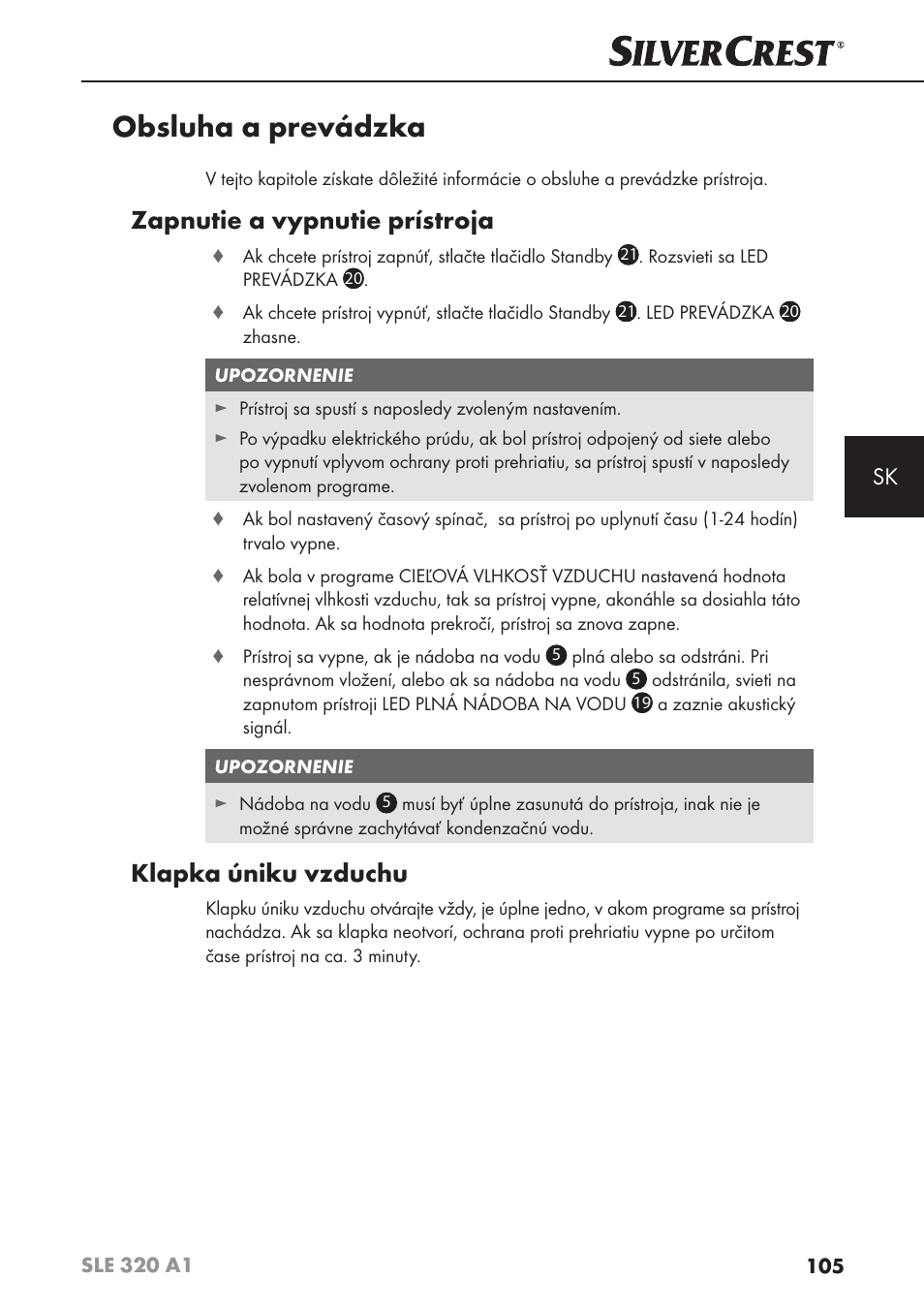 Obsluha a prevádzka, Zapnutie a vypnutie prístroja, Klapka úniku vzduchu | Silvercrest SLE 320 A1 User Manual | Page 108 / 146