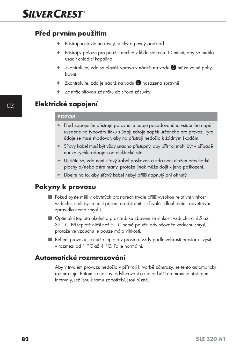 Před prvním použitím, Elektrické zapojení, Pokyny k provozu | Automatické rozmrazování | Silvercrest SLE 320 A1 User Manual | Page 85 / 146