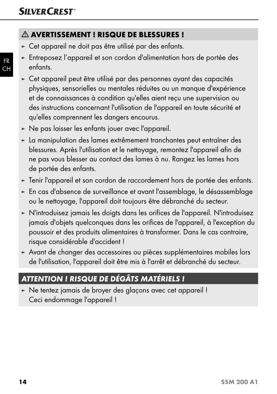 Avertissement ! risque de blessures, Ne pas laisser les enfants jouer avec l'appareil | Silvercrest SSM 200 A1 User Manual | Page 17 / 44