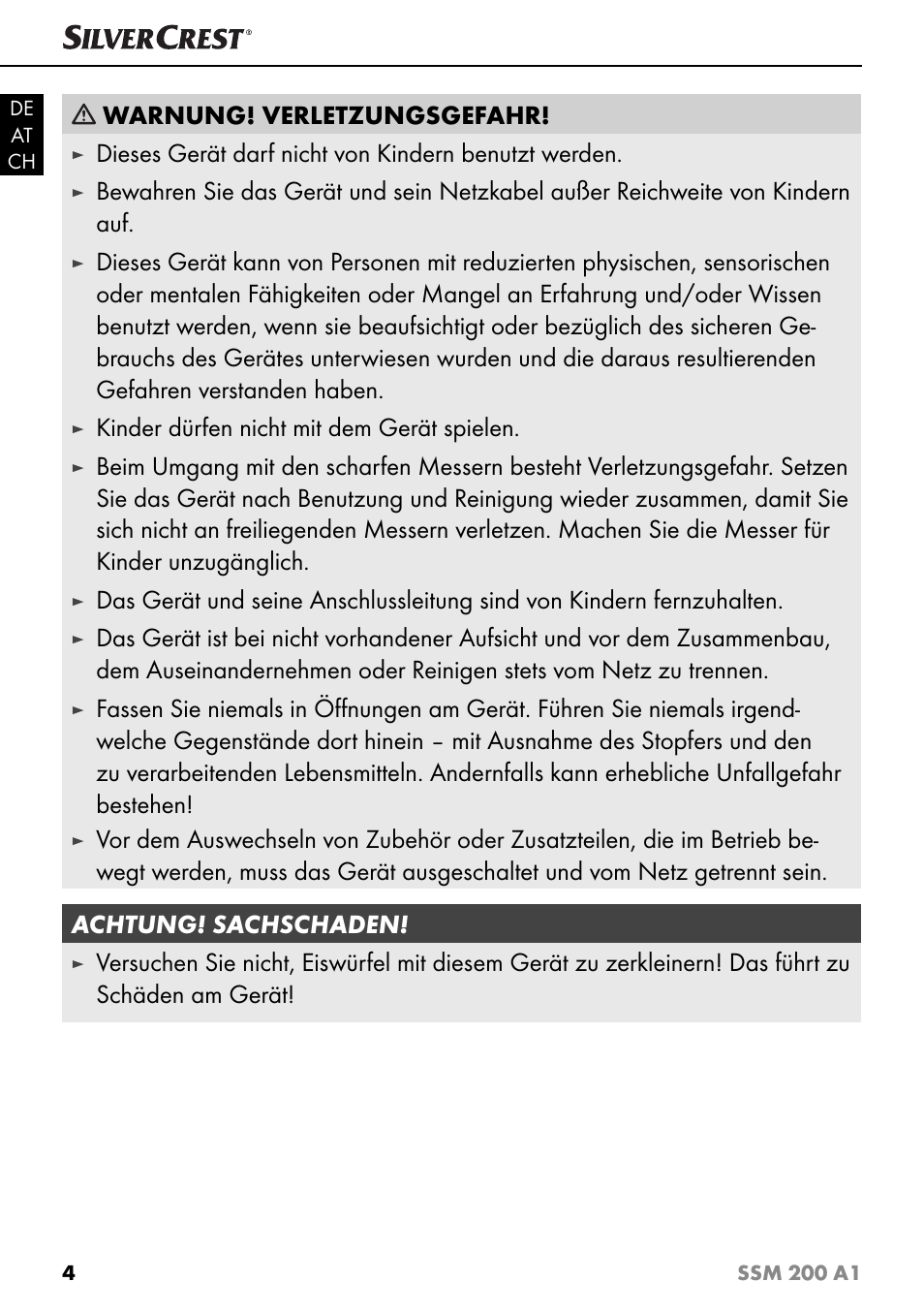 Warnung! verletzungsgefahr, Dieses gerät darf nicht von kindern benutzt werden, Kinder dürfen nicht mit dem gerät spielen | Silvercrest SSM 200 A1 User Manual | Page 7 / 44