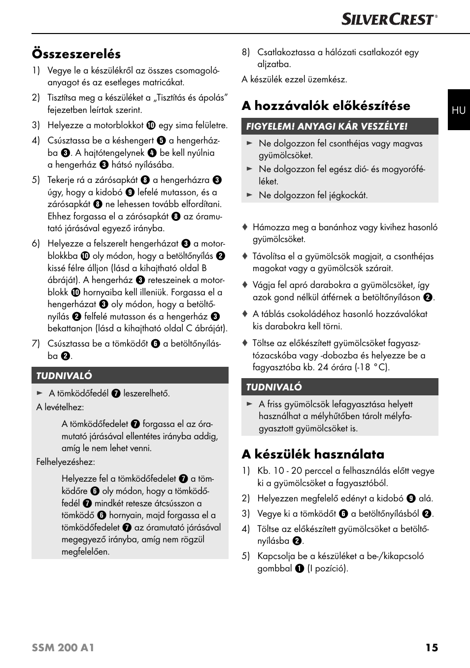 Összeszerelés, A hozzávalók előkészítése, A készülék használata | Silvercrest SSM 200 A1 User Manual | Page 18 / 64