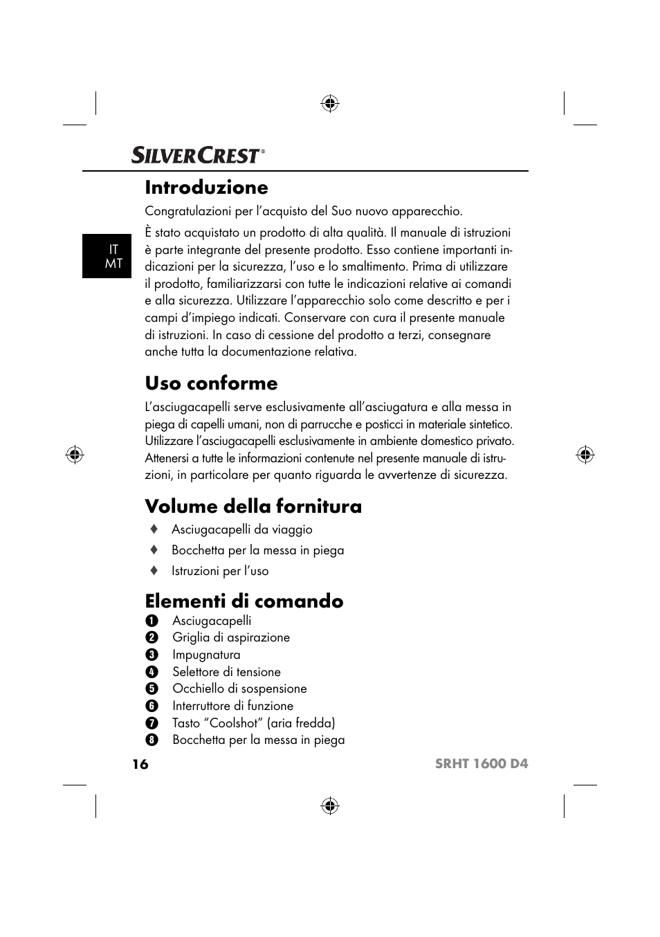 Introduzione, Uso conforme, Volume della fornitura | Elementi di comando | Silvercrest SRHT 1600 D4 User Manual | Page 19 / 73