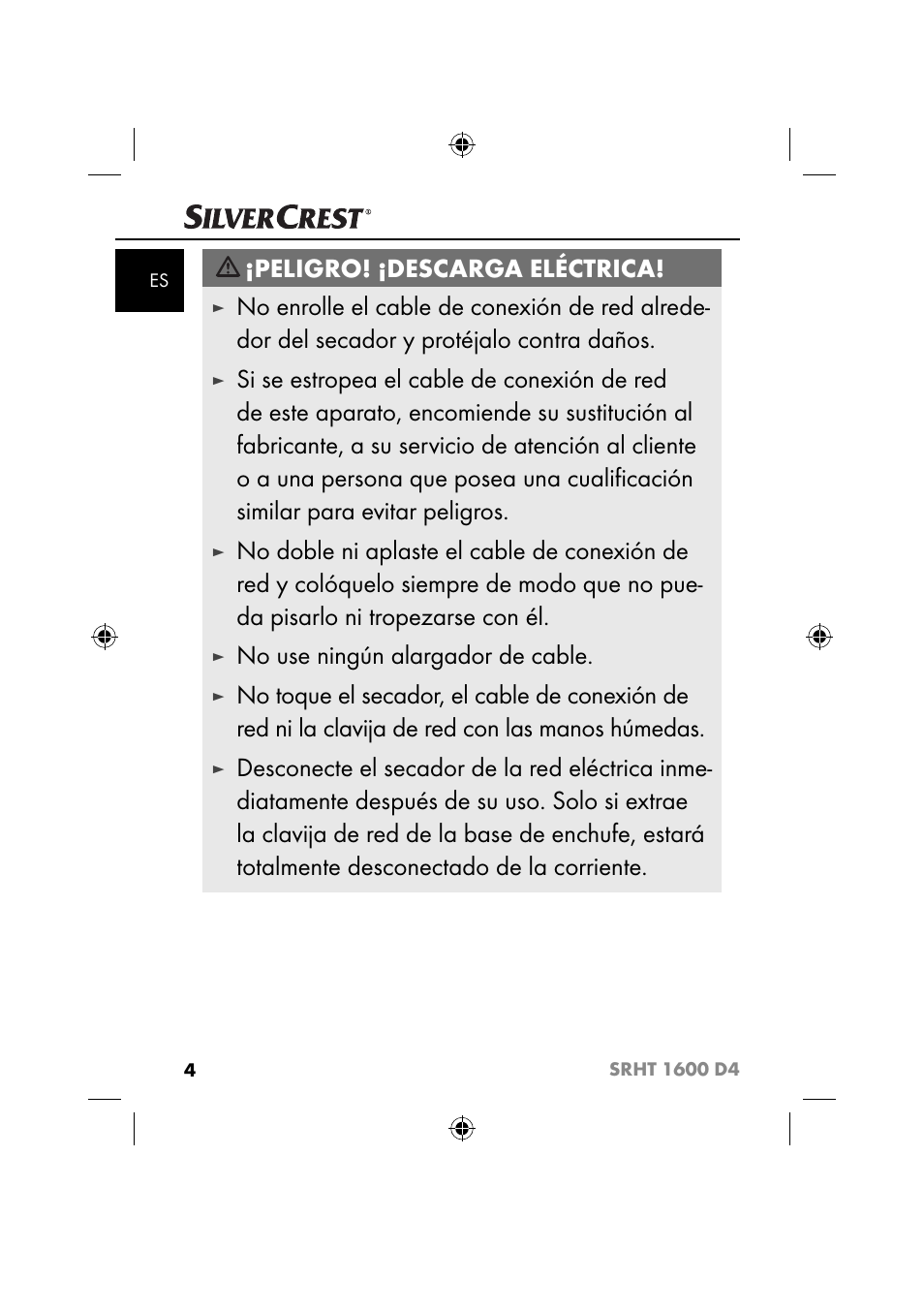 Peligro! ¡descarga eléctrica, No use ningún alargador de cable | Silvercrest SRHT 1600 D4 User Manual | Page 7 / 73