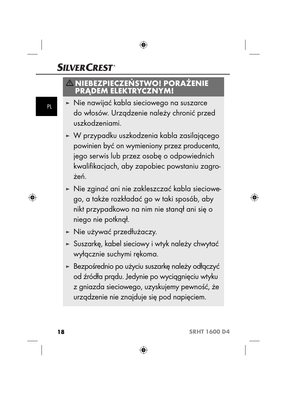 Niebezpieczeństwo! porażenie prądem elektrycznym, Nie używać przedłużaczy | Silvercrest SRHT 1600 D4 User Manual | Page 21 / 59