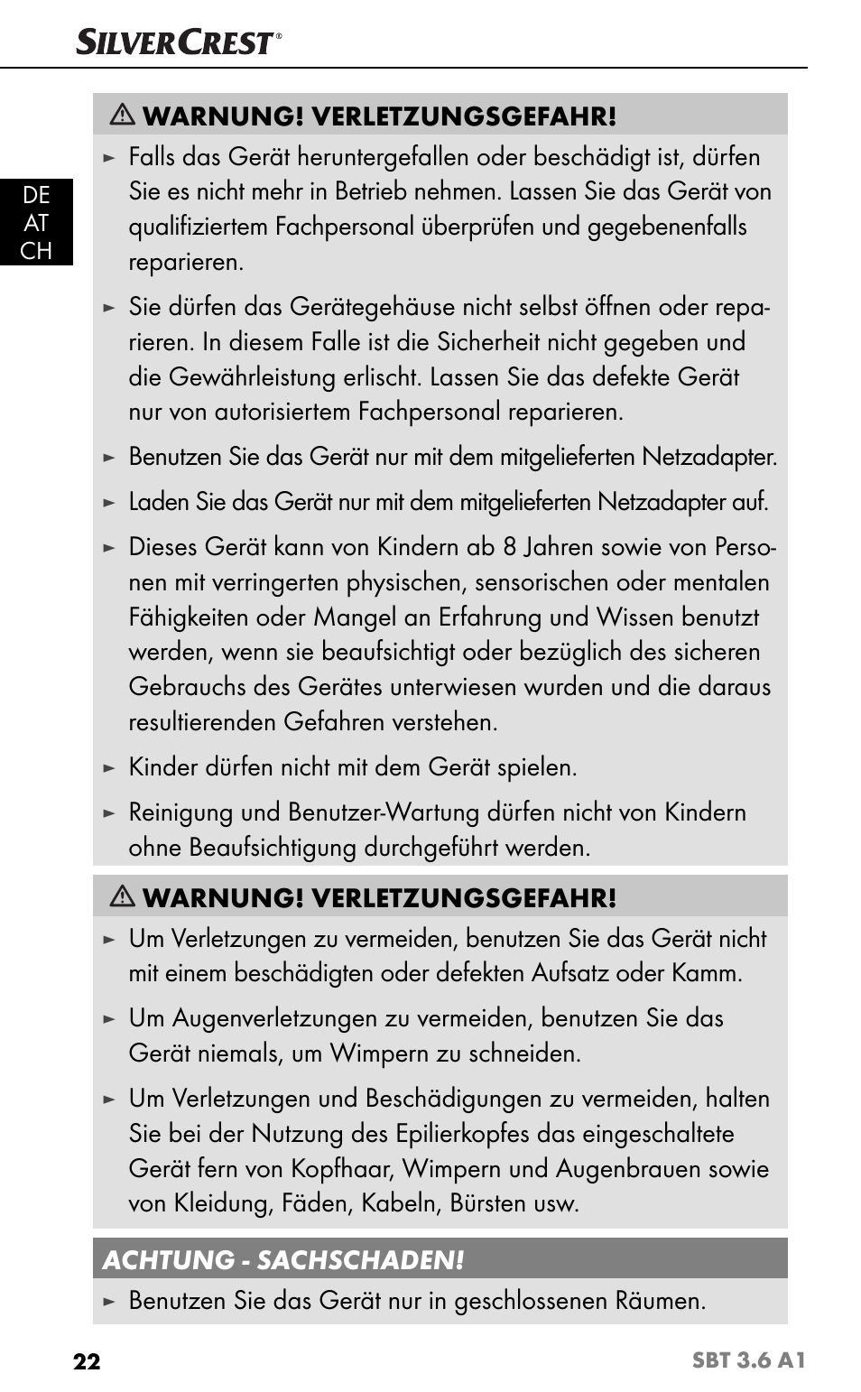 Warnung! verletzungsgefahr, Kinder dürfen nicht mit dem gerät spielen, Benutzen sie das gerät nur in geschlossenen räumen | Silvercrest SBT 3.6 A1 User Manual | Page 25 / 51