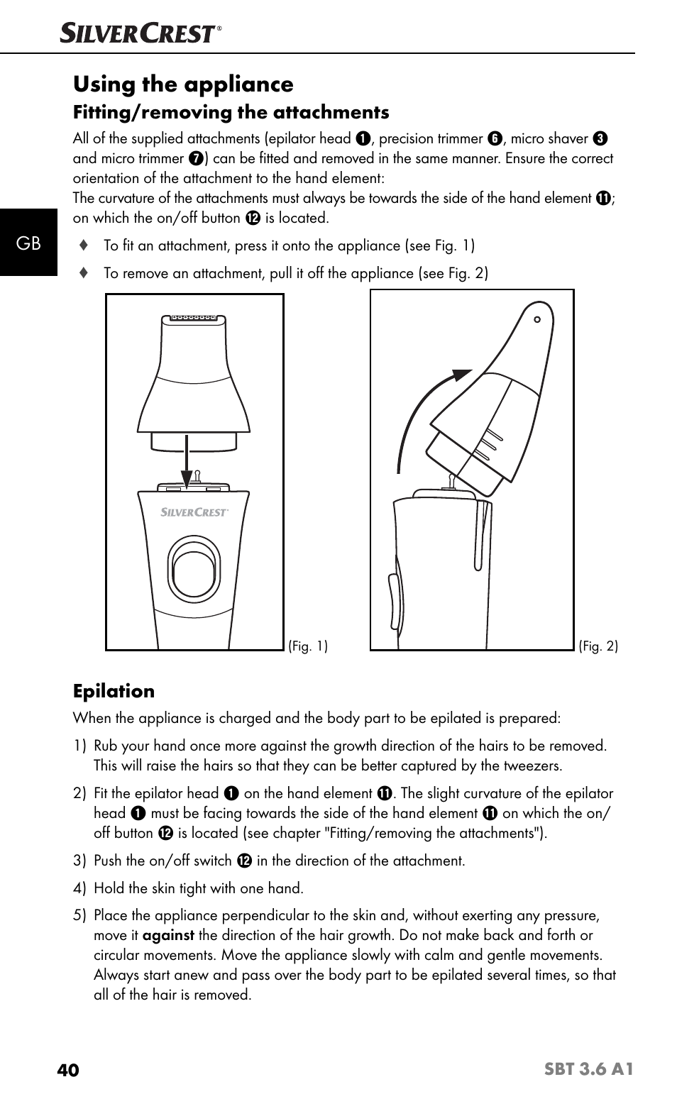 Using the appliance, Fitting/removing the attachments, Epilation | Silvercrest SBT 3.6 A1 User Manual | Page 43 / 51