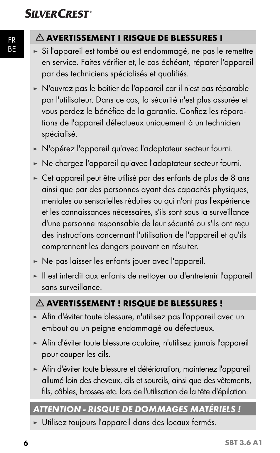 Avertissement ! risque de blessures, Ne pas laisser les enfants jouer avec l'appareil | Silvercrest SBT 3.6 A1 User Manual | Page 9 / 51