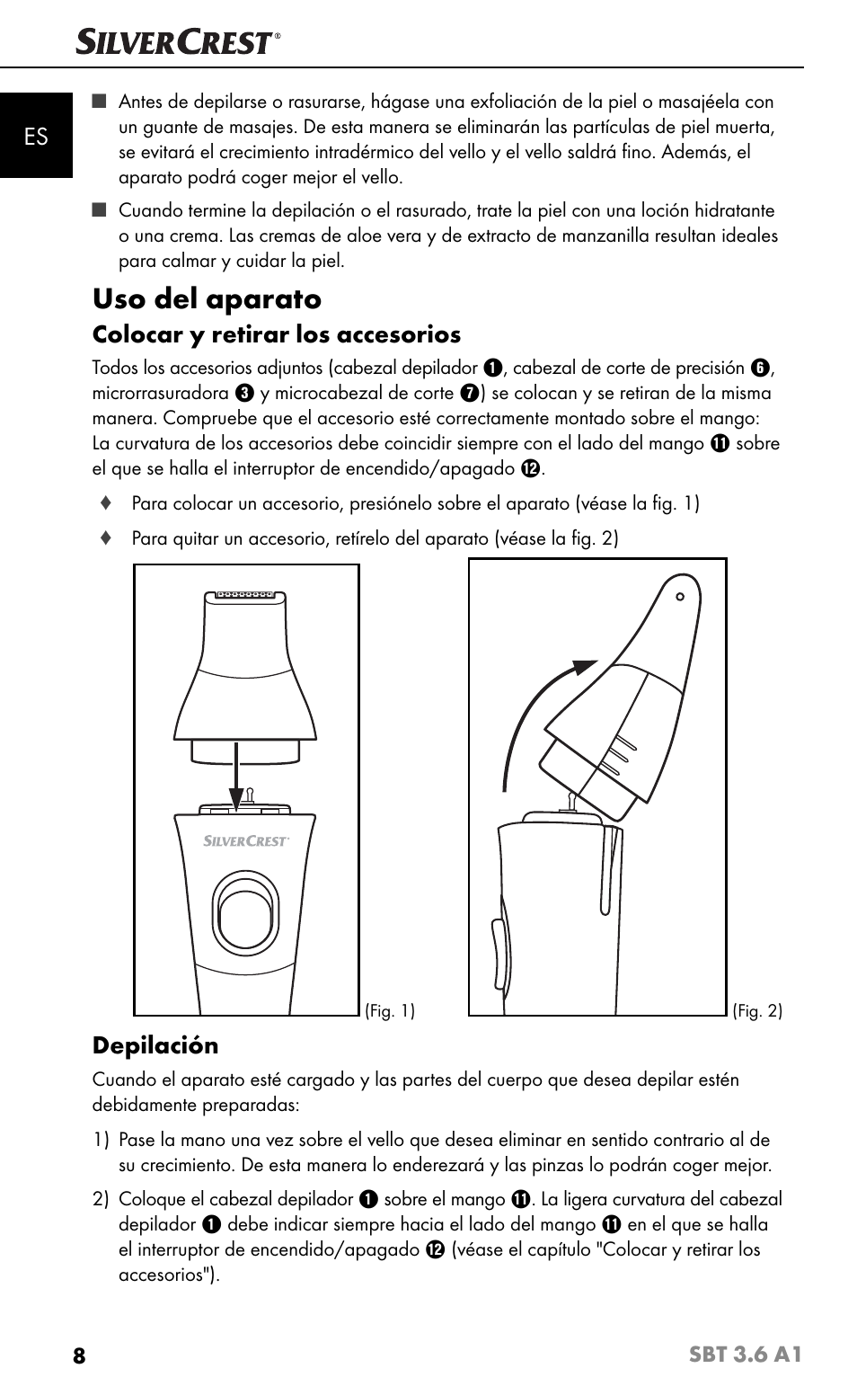 Uso del aparato, Colocar y retirar los accesorios, Depilación | Silvercrest SBT 3.6 A1 User Manual | Page 11 / 83