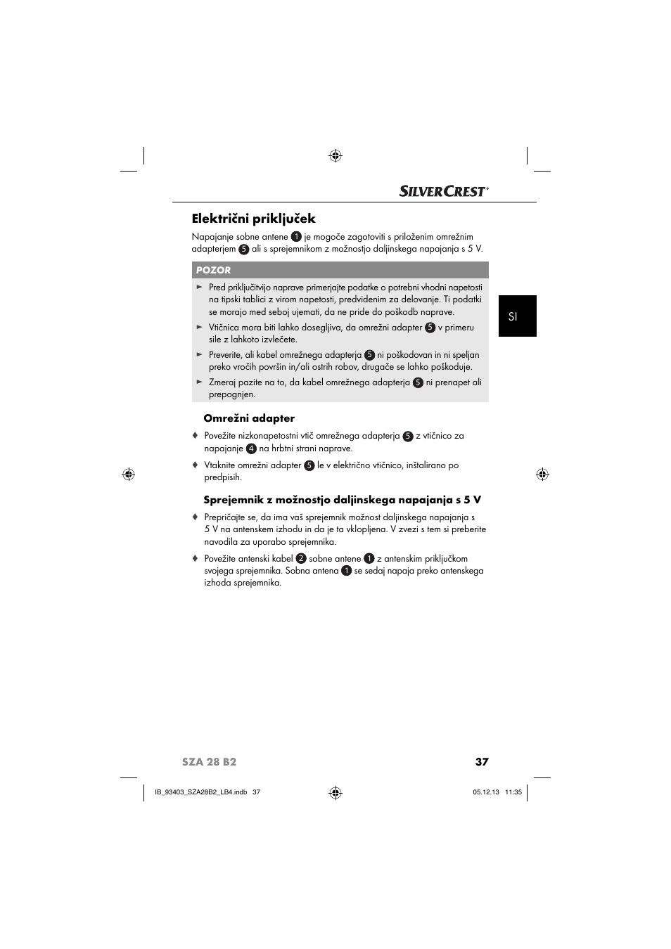 Električni priključek, Omrežni adapter, Sprejemnik z možnostjo daljinskega napajanja s 5 v | Silvercrest SZA 28 B2 User Manual | Page 40 / 88