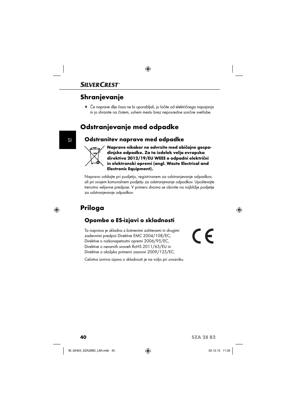 Shranjevanje, Odstranjevanje med odpadke, Priloga | Odstranitev naprave med odpadke, Opombe o es-izjavi o skladnosti | Silvercrest SZA 28 B2 User Manual | Page 43 / 88