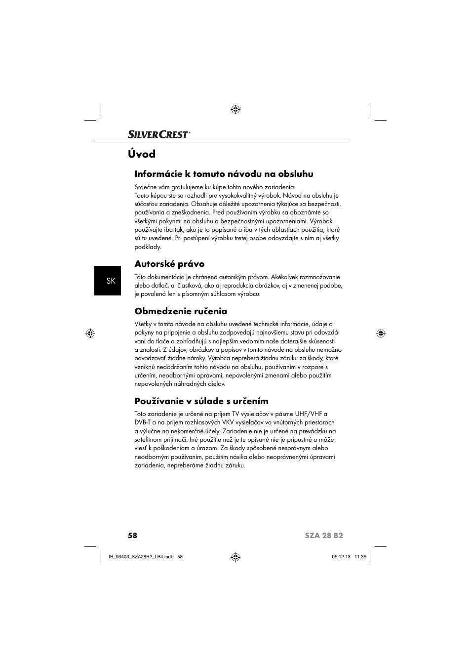 Úvod, Informácie k tomuto návodu na obsluhu, Autorské právo | Obmedzenie ručenia, Používanie v súlade s určením | Silvercrest SZA 28 B2 User Manual | Page 61 / 88