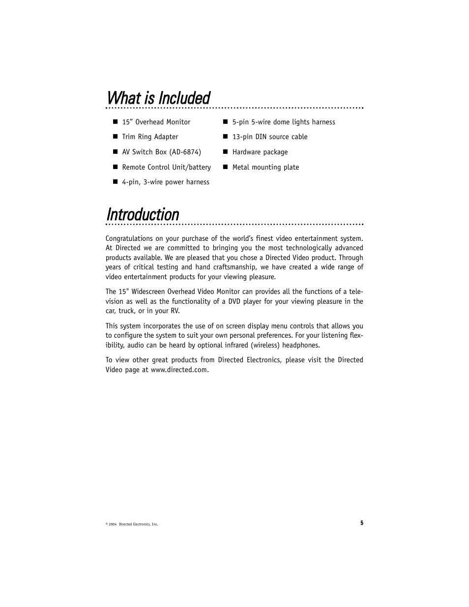 Wwhhaatt iiss iinncclluuddeedd, Iinnttrroodduuccttiioonn | Directed Electronics OHV1500 User Manual | Page 5 / 16