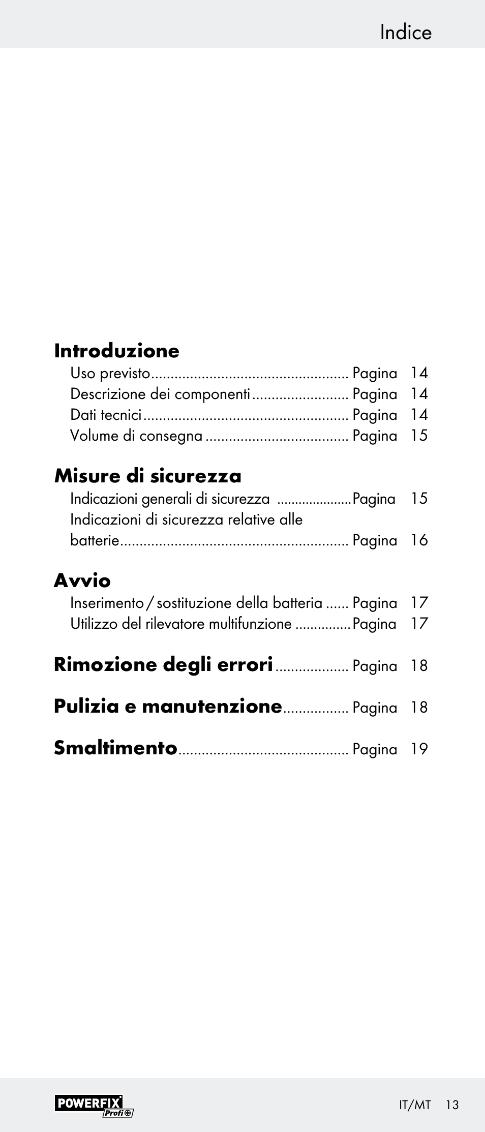 Indice, Introduzione, Misure di sicurezza | Avvio, Rimozione degli errori, Pulizia e manutenzione, Smaltimento | Powerfix Z29948 User Manual | Page 13 / 41