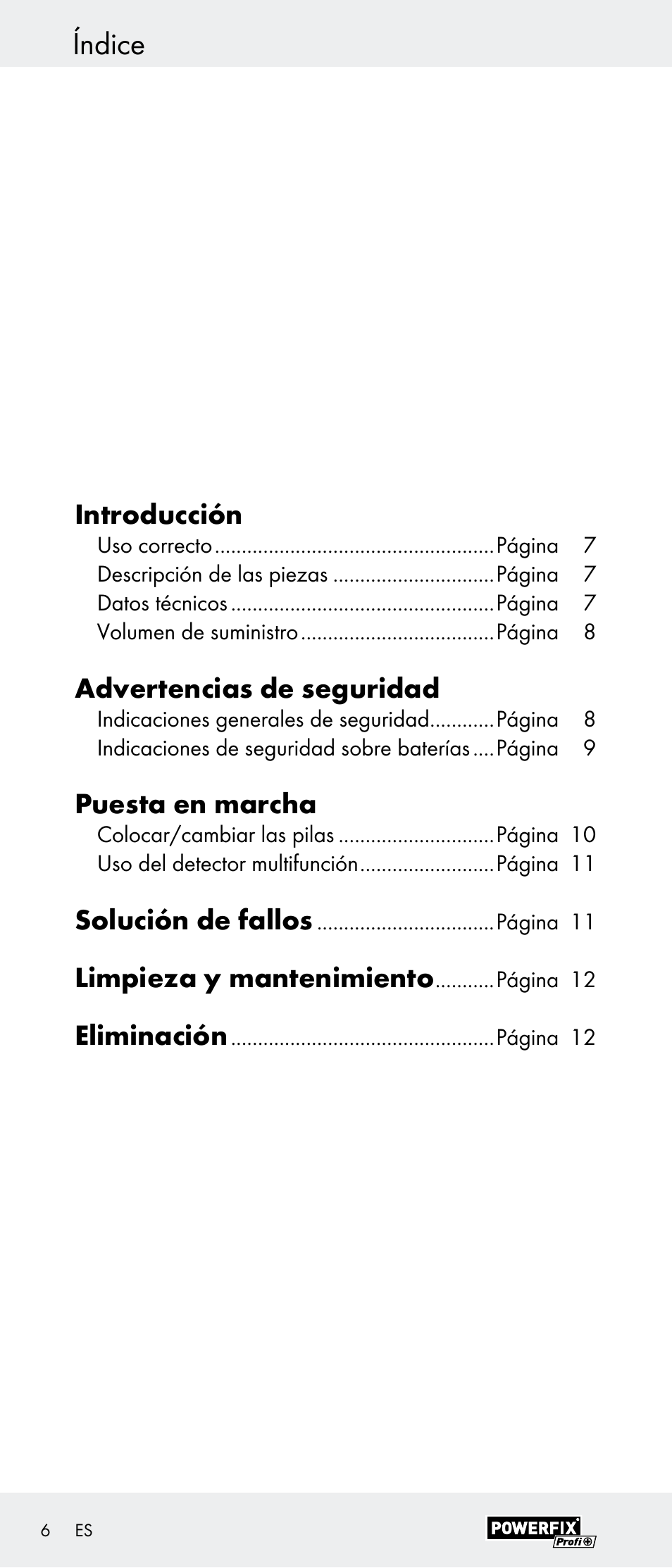 Índice, Introducción, Advertencias de seguridad | Puesta en marcha, Solución de fallos, Limpieza y mantenimiento, Eliminación | Powerfix Z29948 User Manual | Page 6 / 41