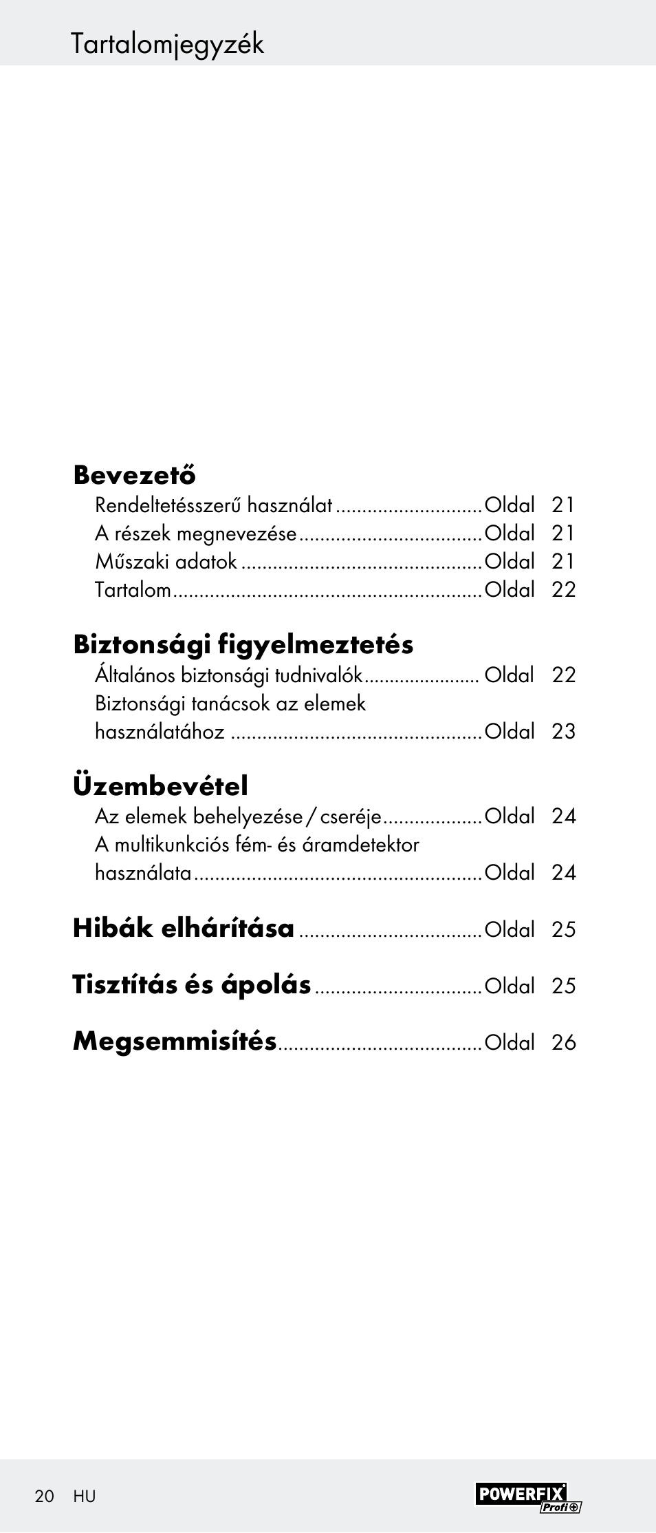 Tartalomjegyzék, Bevezető, Biztonsági figyelmeztetés | Üzembevétel, Hibák elhárítása, Tisztítás és ápolás, Megsemmisítés | Powerfix Z29948 User Manual | Page 20 / 55