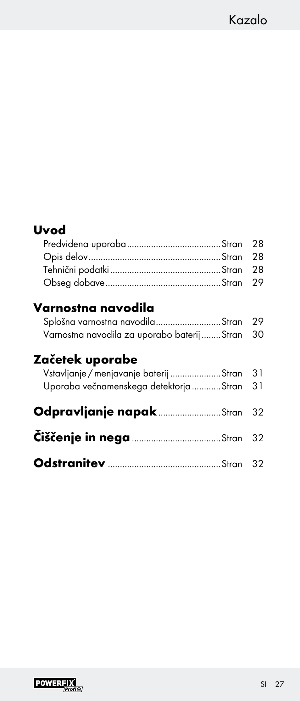 Kazalo, Uvod, Varnostna navodila | Začetek uporabe, Odpravljanje napak, Čiščenje in nega, Odstranitev | Powerfix Z29948 User Manual | Page 27 / 55