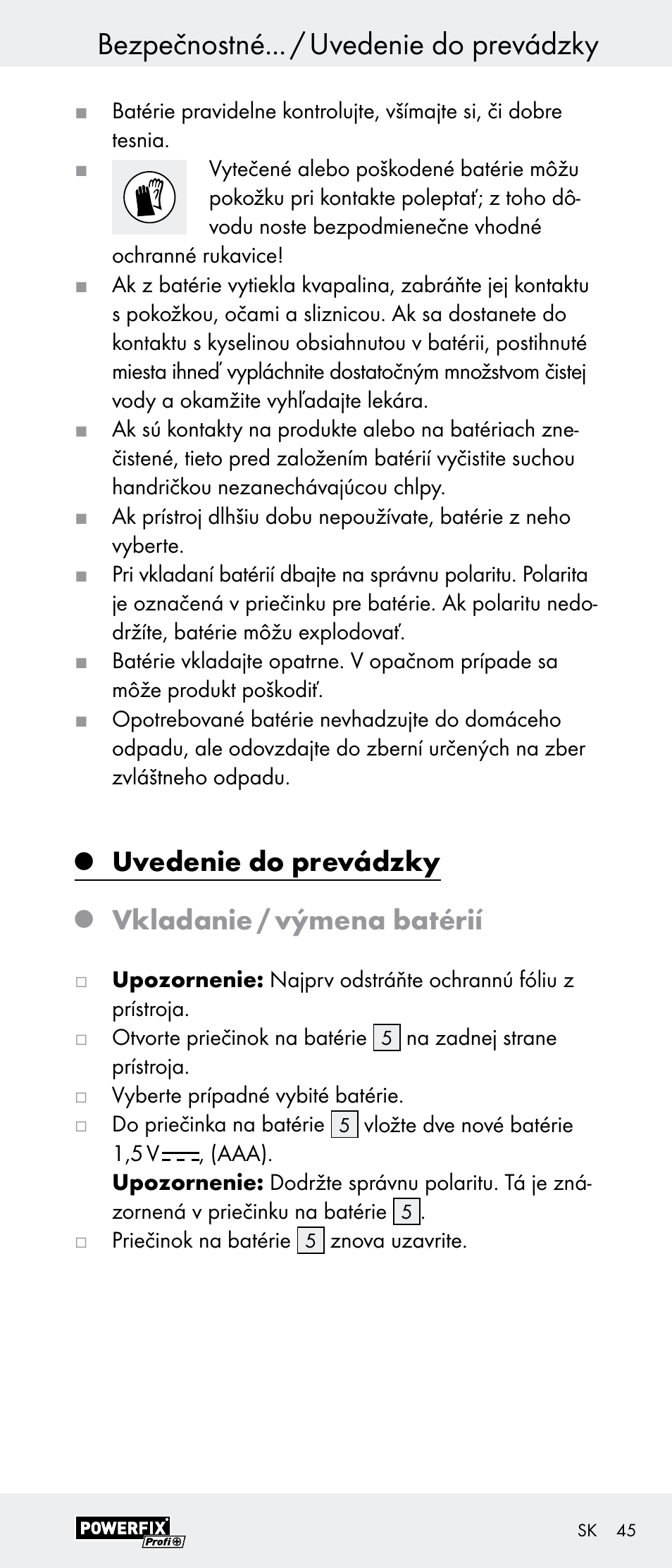 Bezpečnostné... / uvedenie do prevádzky, Uvedenie do prevádzky, Vkladanie / výmena batérií | Powerfix Z29948 User Manual | Page 45 / 55