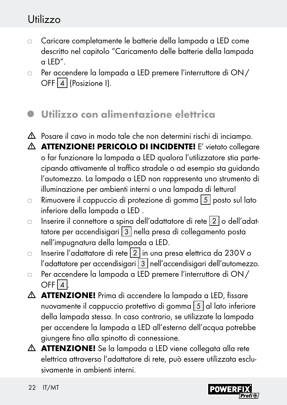 Utilizzo, Utilizzo con alimentazione elettrica | Powerfix Z30590-BS User Manual | Page 22 / 59