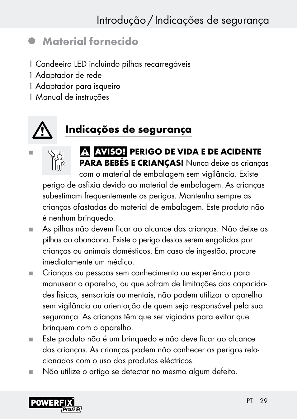 Introdução / indicações de segurança, Material fornecido, Indicações de segurança | Powerfix Z30590-BS User Manual | Page 29 / 59