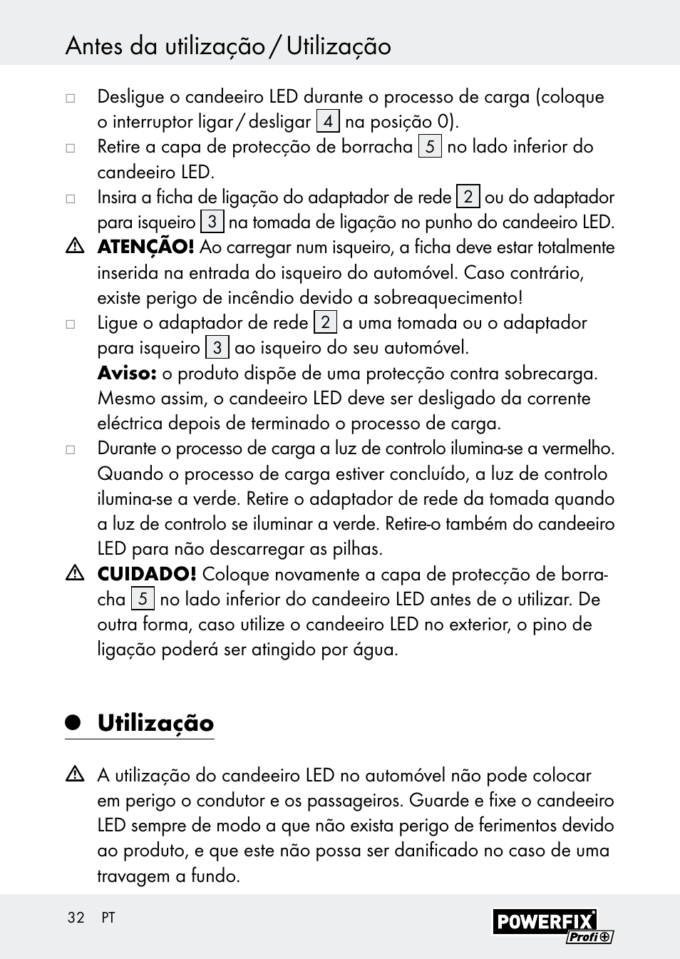 Antes da utilização / utilização, Utilização | Powerfix Z30590-BS User Manual | Page 32 / 59