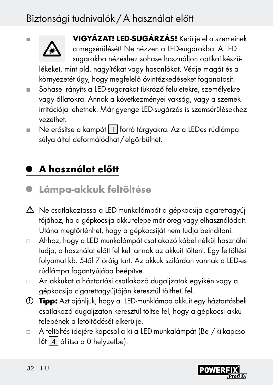 Biztonsági tudnivalók / a használat előtt, A használat előtt, Lámpa-akkuk feltöltése | Powerfix Z30590-BS User Manual | Page 32 / 79