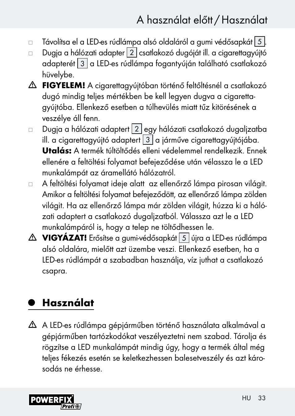 A használat előtt / használat, Használat | Powerfix Z30590-BS User Manual | Page 33 / 79