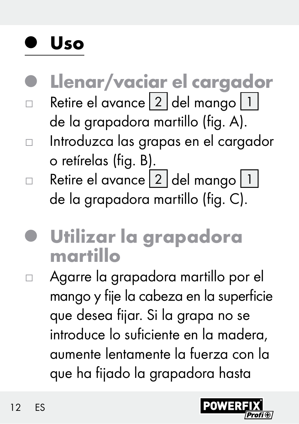 Llenar/vaciar el cargador, Utilizar la grapadora martillo | Powerfix Z29621 User Manual | Page 12 / 59