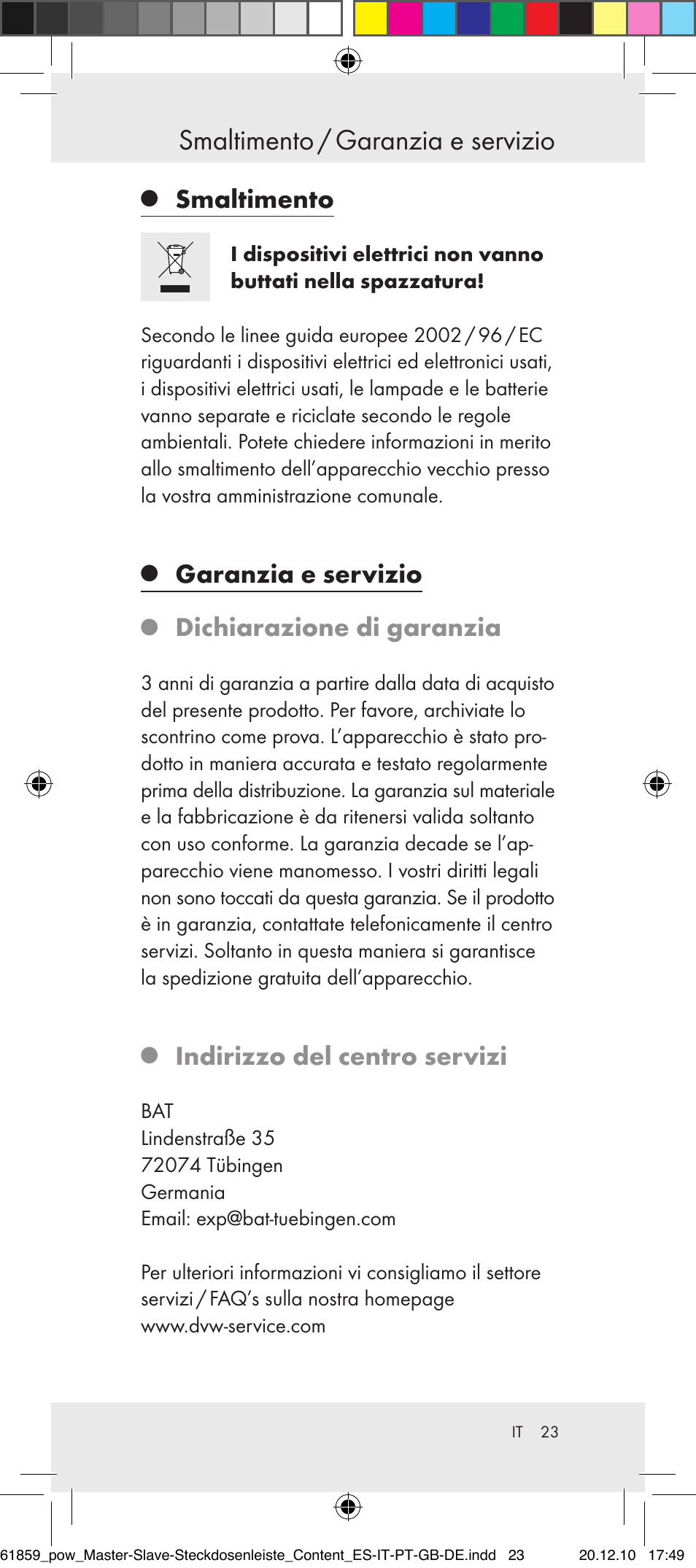 Smaltimento / garanzia e servizio, Smaltimento, Garanzia e servizio | Dichiarazione di garanzia, Indirizzo del centro servizi | Powerfix Digital Master-Slave Extension Lead User Manual | Page 19 / 52