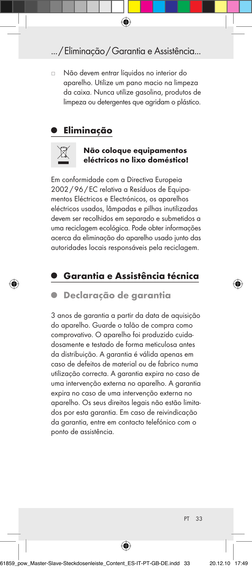 Eliminação / garantia e assistência, Eliminação, Garantia e assistência técnica | Declaração de garantia | Powerfix Digital Master-Slave Extension Lead User Manual | Page 29 / 52