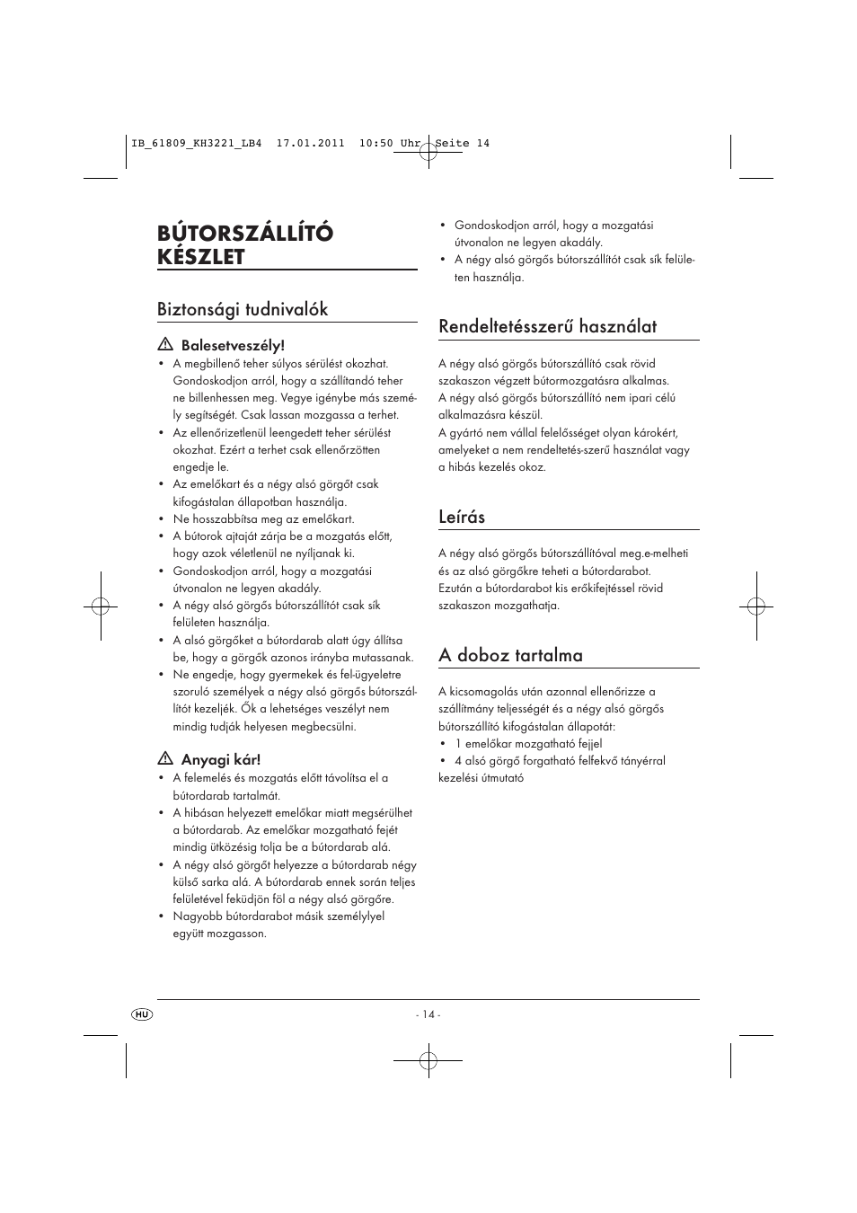 Bútorszállító készlet, Biztonsági tudnivalók, Rendeltetésszerű használat | Leírás, A doboz tartalma | Powerfix KH 3221 User Manual | Page 16 / 43