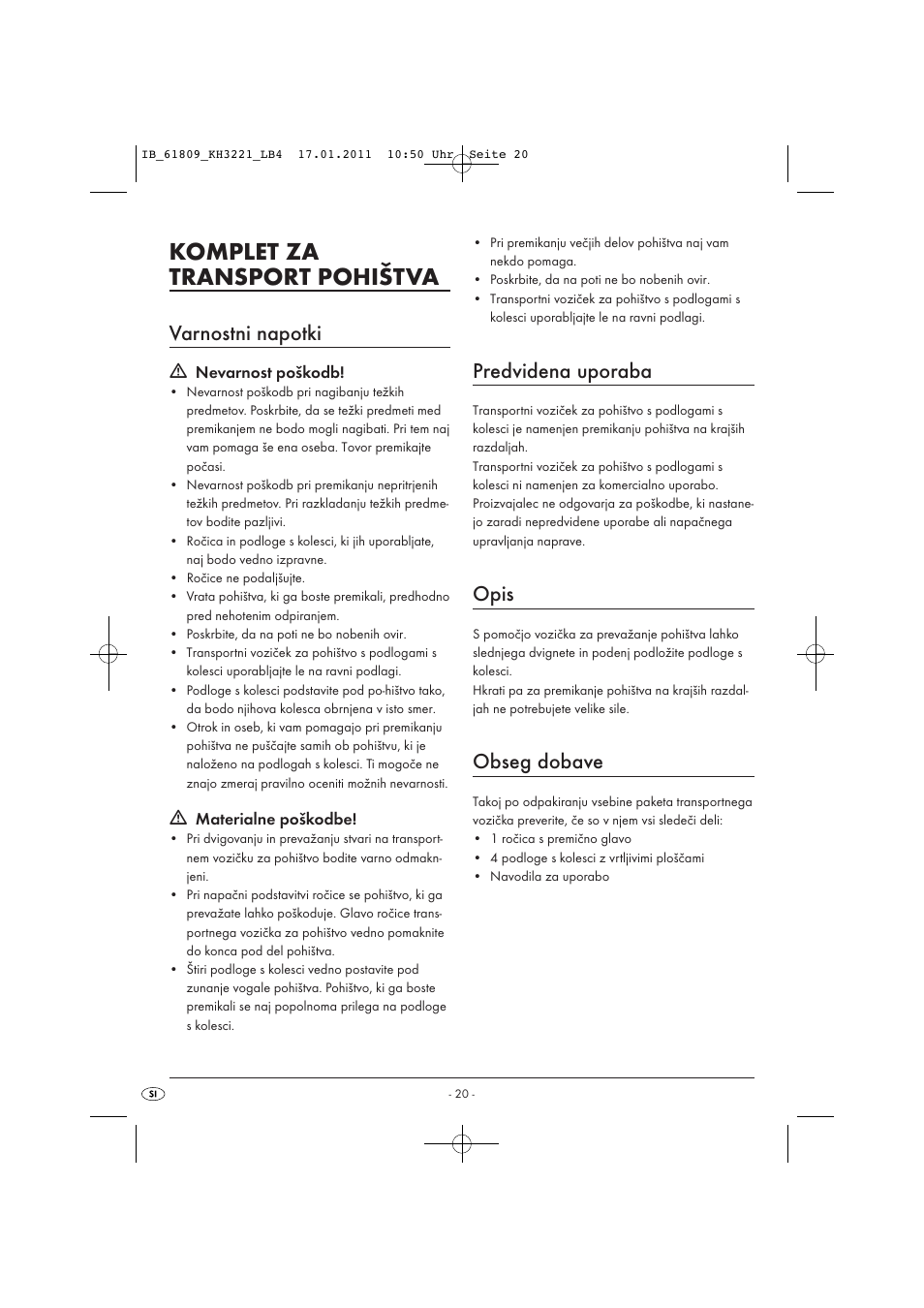 Komplet za transport pohištva, Varnostni napotki, Predvidena uporaba | Opis, Obseg dobave | Powerfix KH 3221 User Manual | Page 22 / 43