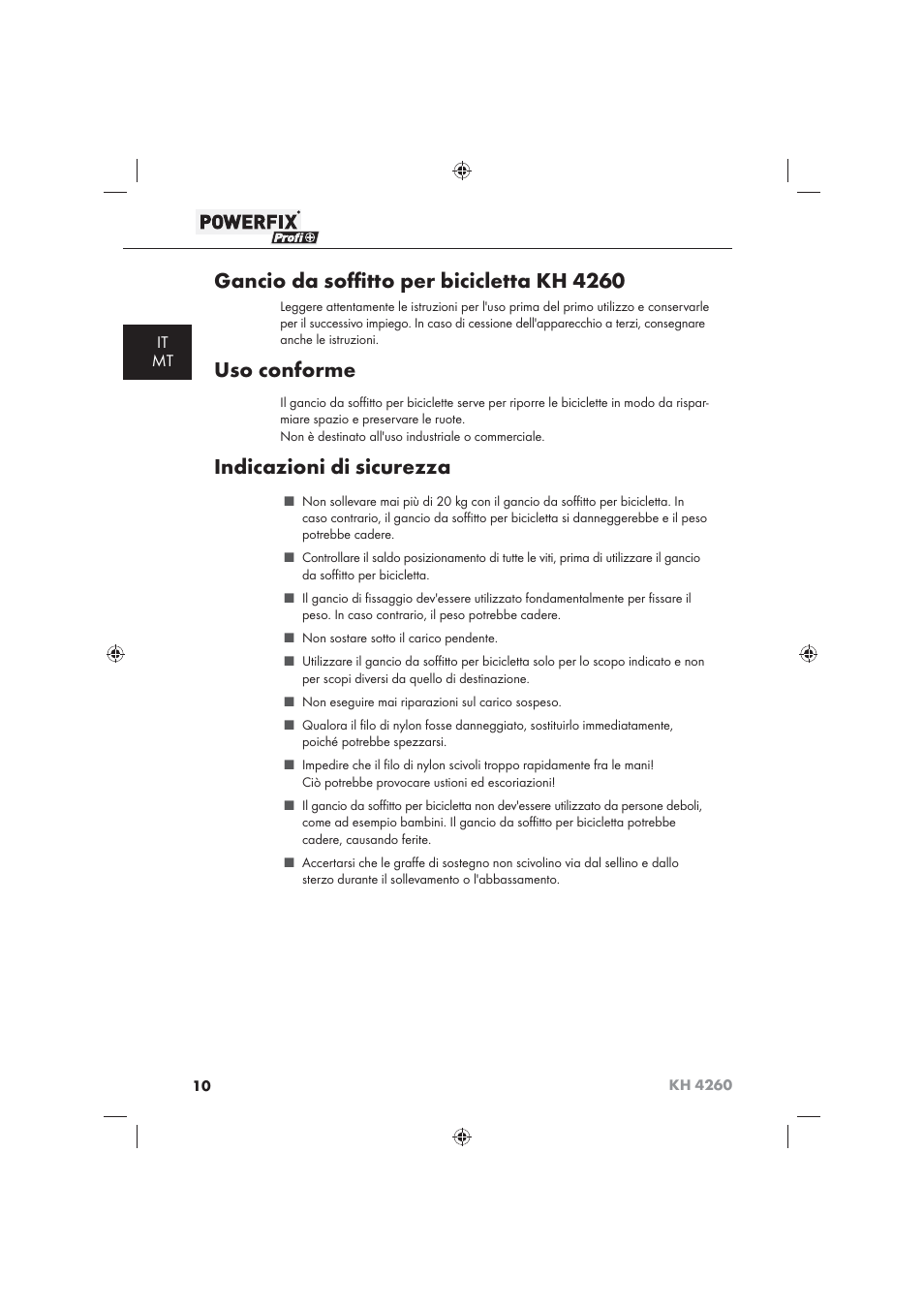 Gancio da soﬃ tto per bicicletta kh 4260, Uso conforme, Indicazioni di sicurezza | It mt | Powerfix KH 4260 User Manual | Page 11 / 41