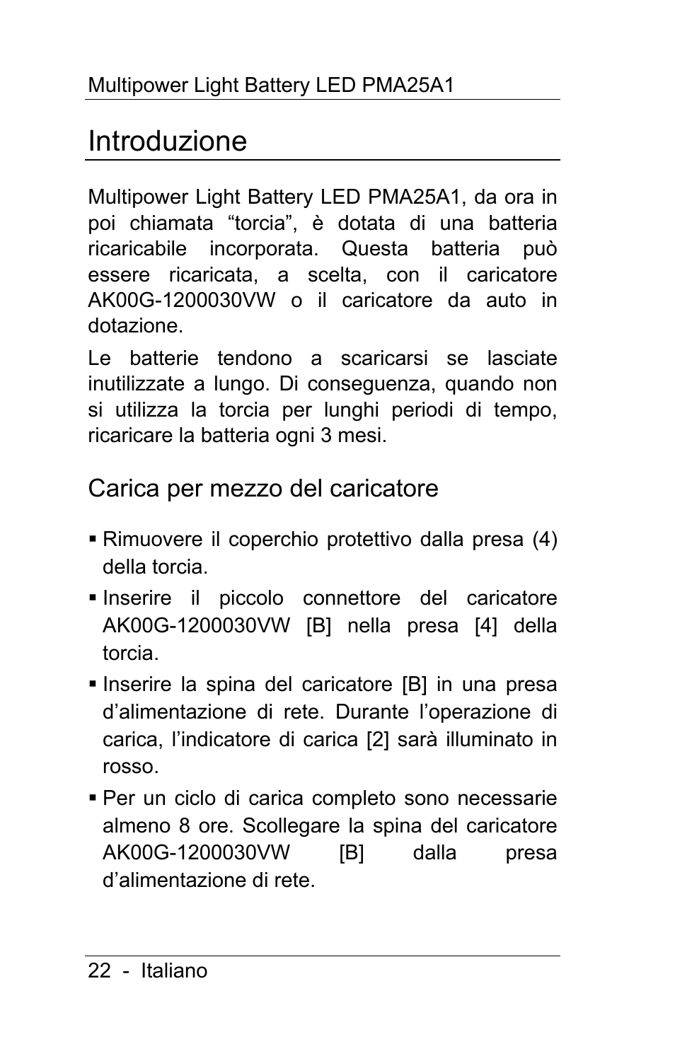 Introduzione, Carica per mezzo del caricatore | Powerfix PMA25A1 User Manual | Page 23 / 68