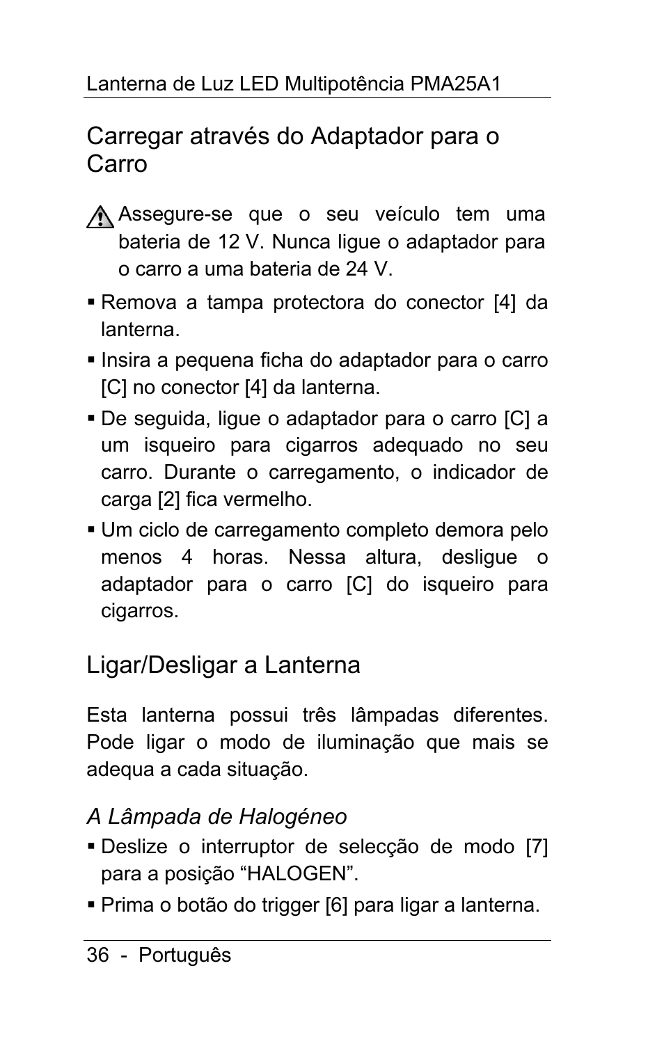 Carregar através do adaptador para o carro, Ligar/desligar a lanterna | Powerfix PMA25A1 User Manual | Page 37 / 68