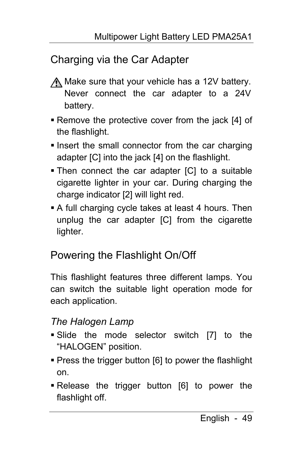 Charging via the car adapter, Powering the flashlight on/off | Powerfix PMA25A1 User Manual | Page 50 / 68