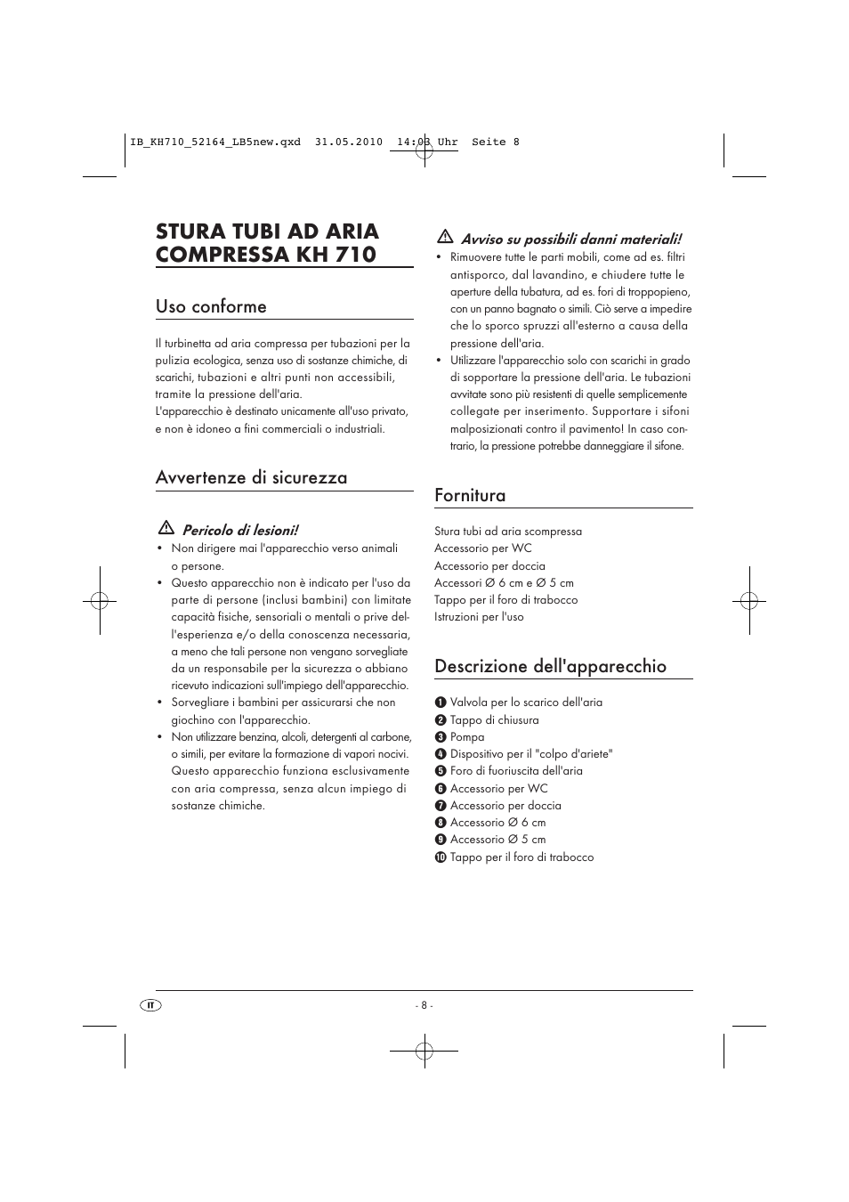 Stura tubi ad aria compressa kh 710, Uso conforme, Avvertenze di sicurezza | Fornitura, Descrizione dell'apparecchio | Powerfix KH 710 User Manual | Page 10 / 31