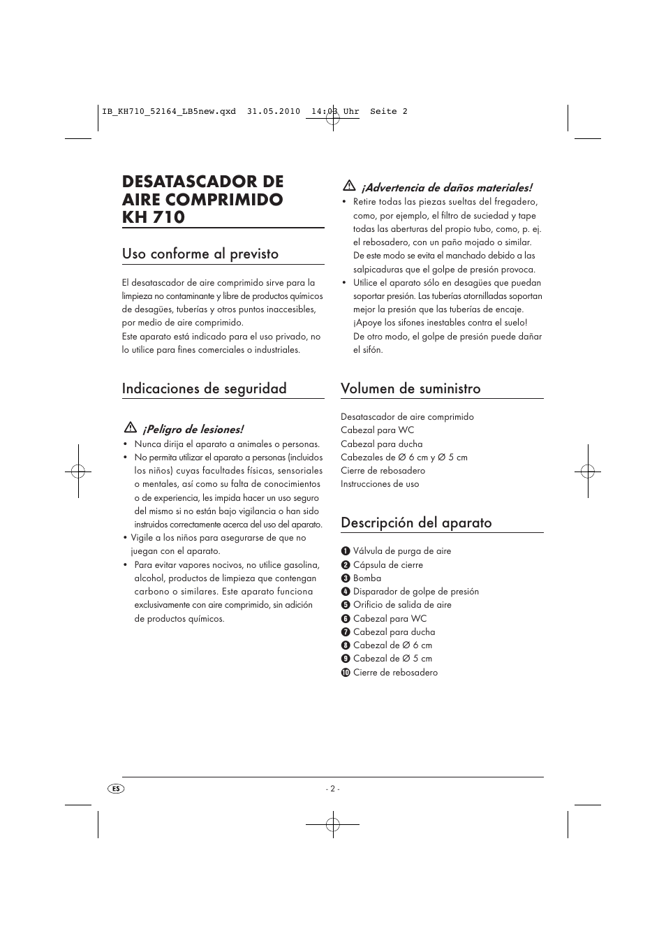 Desatascador de aire comprimido kh 710, Uso conforme al previsto, Indicaciones de seguridad | Volumen de suministro, Descripción del aparato | Powerfix KH 710 User Manual | Page 4 / 31