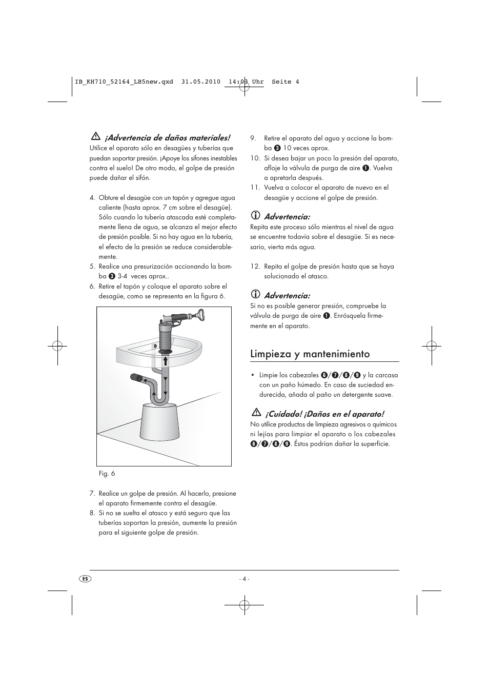 Limpieza y mantenimiento, Advertencia de daños materiales, Advertencia | Cuidado! ¡daños en el aparato | Powerfix KH 710 User Manual | Page 6 / 31