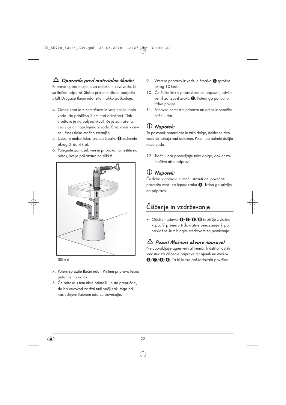 Čiščenje in vzdrževanje, Opozorilo pred materialno škodo, Napotek | Pozor! možnost okvare naprave | Powerfix KH 710 User Manual | Page 24 / 49